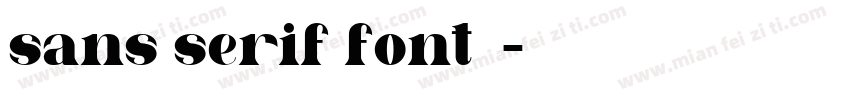 sans serif font字体字体转换
